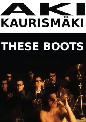 Leningrad Cowboys: These Boots