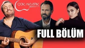 Çok Akustik 2. évad Ep.6 6. epizód