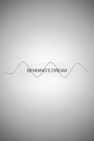 Benning's Dream