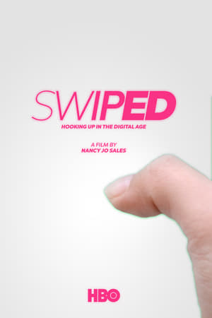 Swiped: Hooking Up in the Digital Age poszter