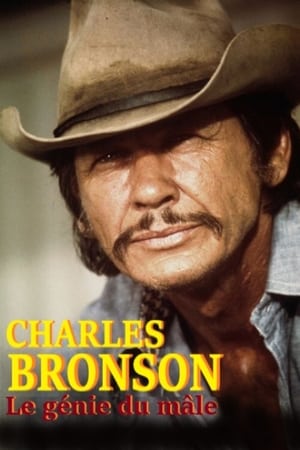 Charles Bronson, le génie du mâle poszter