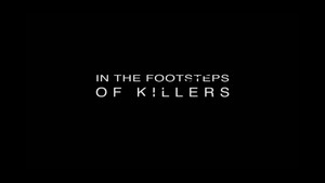 In the Footsteps of Killers kép