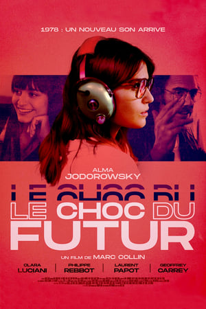 Le Choc du futur poszter