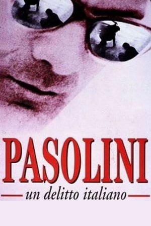 Pasolini, un delitto italiano poszter