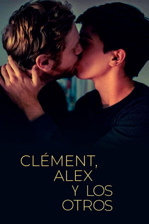 Clément, Alex et tous les autres poszter