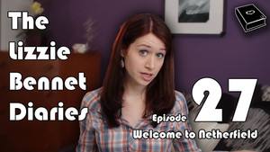 The Lizzie Bennet Diaries Season 1 Ep.27 27. epizód