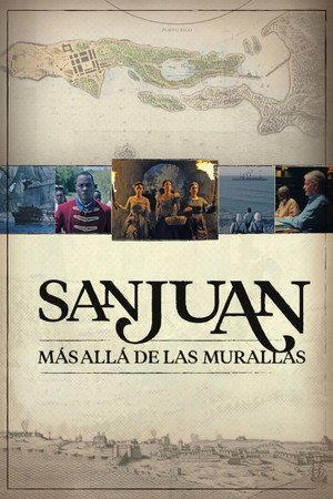 San Juan, más allá de las murallas poszter