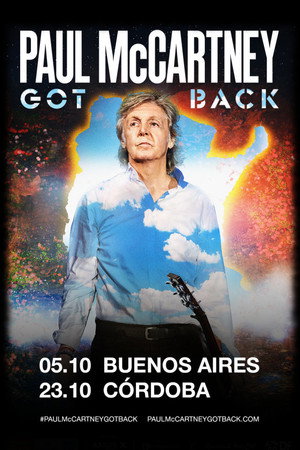 Paul McCartney: Got Back - Live at River Plate Stadium poszter