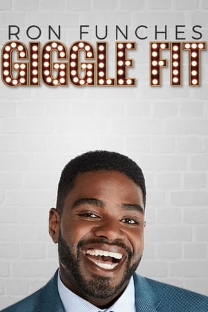 Ron Funches: Giggle Fit poszter