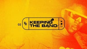 KEEPING THE BAND Season 1 Ep.2 2. epizód