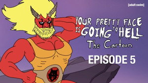 Your Pretty Face Is Going to Hell Speciális epizódok Ep.5 5. epizód