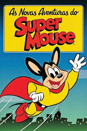 Mighty Mouse: The New Adventures poszter