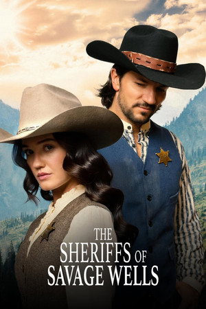 The Sheriffs of Savage Wells poszter
