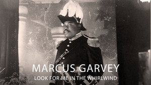 Marcus Garvey: Look for Me in the Whirlwind háttérkép