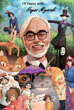 10 Years with Hayao Miyazaki