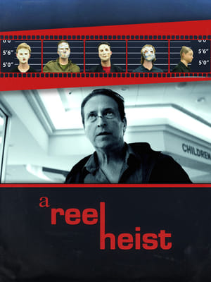 A Reel Heist poszter