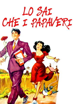 Lo sai che i papaveri... poszter
