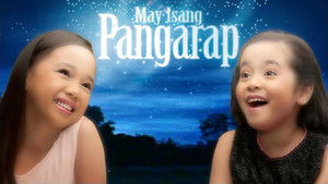 May Isang Pangarap kép