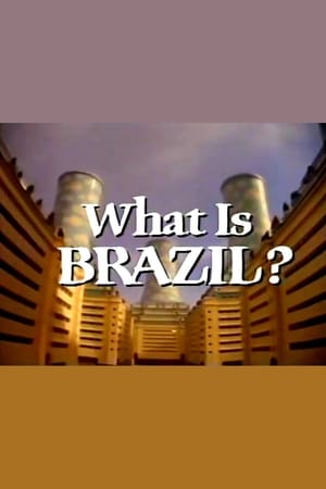 What Is Brazil? poszter