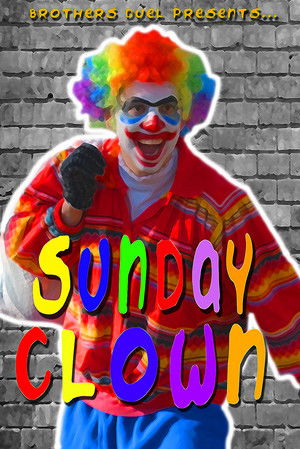 Sunday Clown poszter