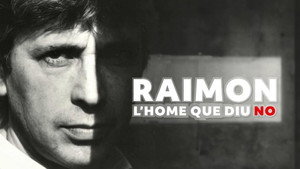 Raimon, l'home que diu no háttérkép