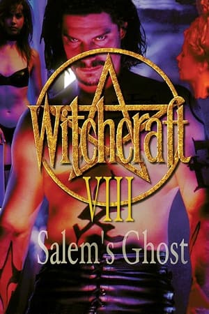 Witchcraft 8: Salem's Ghost poszter