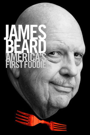 James Beard: America's First Foodie poszter