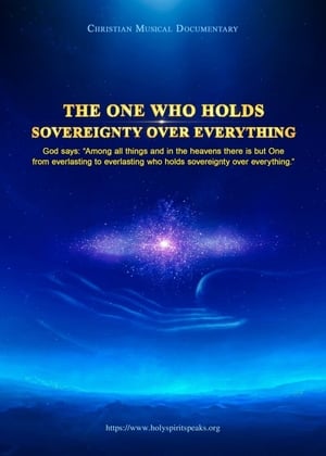 The One Who Holds Sovereignty Over Everything poszter