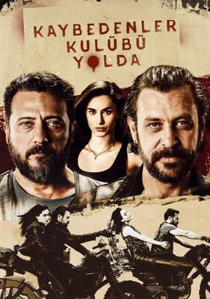 Kaybedenler Kulübü Yolda poszter