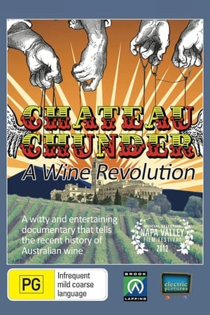 Chateau Chunder: A Wine Revolution poszter