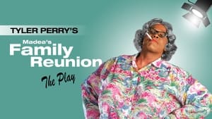 Tyler Perry's Madea's Family Reunion - The Play háttérkép