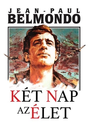 Két nap az élet