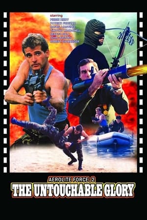 American Force 2: The Untouchable Glory poszter