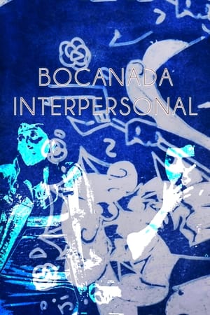 Bocanada Interpersonal poszter