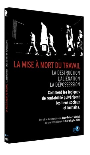 La Mise à mort du travail