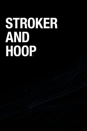 Stroker and Hoop poszter