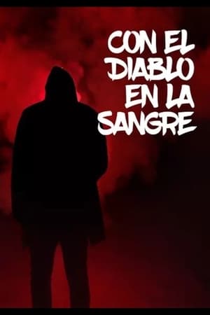 Con el Diablo en la Sangre poszter