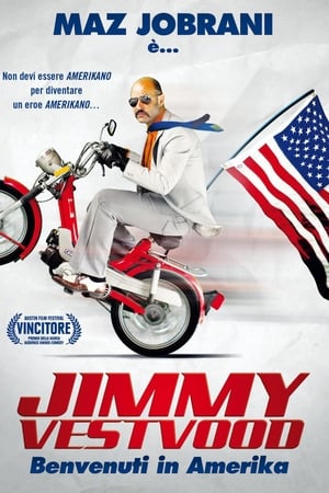 Jimmy Vestvood: Amerikan Hero poszter