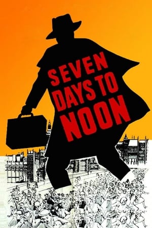 Seven Days to Noon poszter