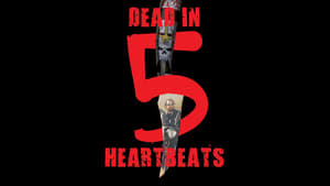 Dead in 5 Heartbeats háttérkép