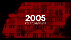 2005 : État d'urgence kép
