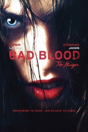 Bad Blood... the Hunger poszter