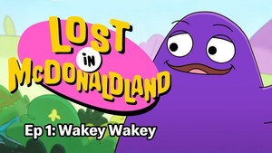 Lost in McDonaldland 1. évad Ep.1 1. epizód
