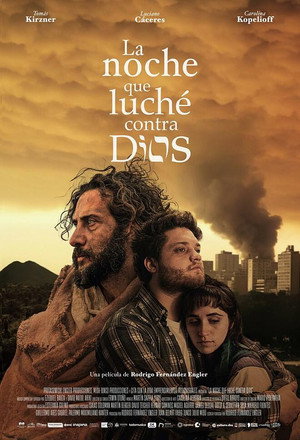 La noche que luché contra Dios poszter