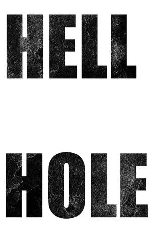 Hell Hole poszter