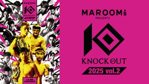 MAROOMS presents KNOCK OUT 2025 vol.2 háttérkép