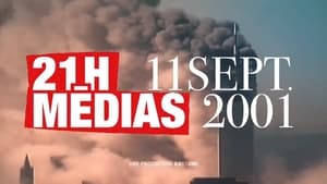 21h medias : 11 septembre 2001 háttérkép