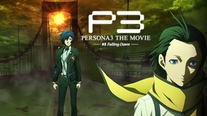 PERSONA3 THE MOVIE —#3 Falling Down— háttérkép