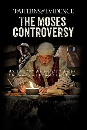 Patterns of Evidence: The Moses Controversy poszter