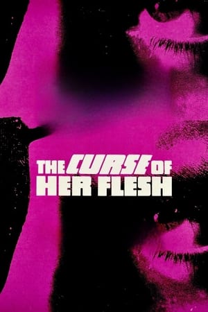 The Curse of Her Flesh poszter